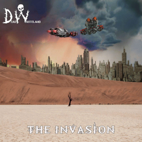 Dead Wasteland : The Invasion
